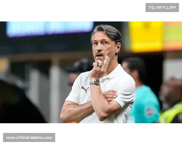 科瓦奇称科隆状态出色 提醒多特重视防守反击 科瓦奇称科隆状态出色 提醒多特重视防守反击